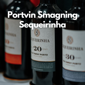 Sequeirinha Portvin Smagning